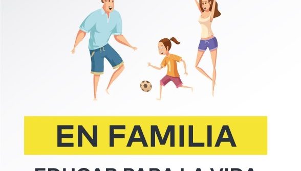 En Familia Educar para la Vida